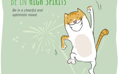 To Be in High Spirits